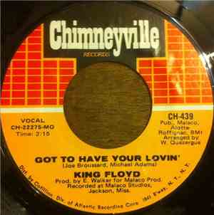 King Floyd - Got To Have Your Lovin'
