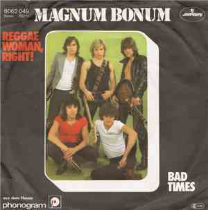 Magnum Bonum - Reggae Woman, Right!