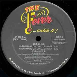 M.C. Chill - Nightmare On Chill Street / Nothing Can Save You Now