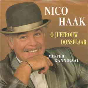 Nico Haak - O Juffrouw Donselaar