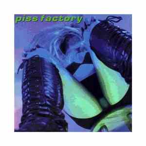 Piss Factory - Piss Factory