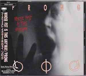 Prong - Whose Fist Is This Anyway