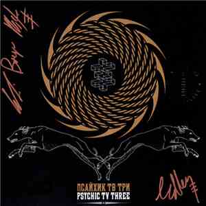 Psychic TV Three - Greyhounds Of The Future