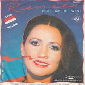 Renée - High Time He Went