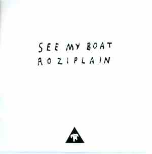 Rozi Plain - See My Boat EP