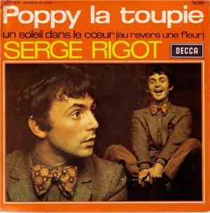 Serge Rigot - Poppy, La Toupie / Un Soleil Dans Le Coeur
