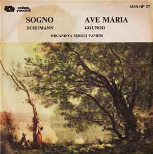 Sergej Yashim Organista Schumann / Gounod - Sogno / Ave Maria