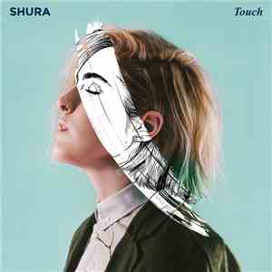 Shura  - Touch