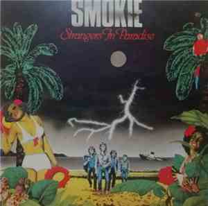Smokie - Strangers In Paradise