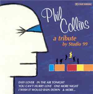 Studio 99 - Phil Collins A Tribute By Studio 99