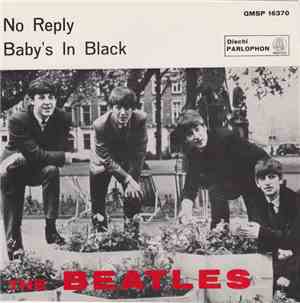 The Beatles - No Reply / Baby's In Black