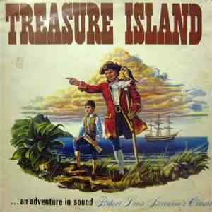 The Britannia Players - Treasure Island ...An Adventure In Sound; Robert Lo ...