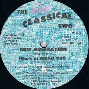 The Classical Two - New Generation / (She's A) Freak Dog