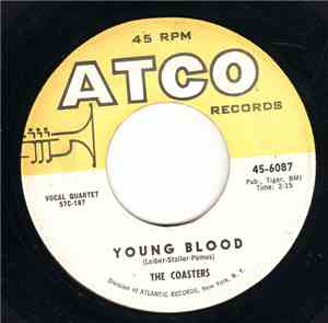 The Coasters - Young Blood / Searchin'