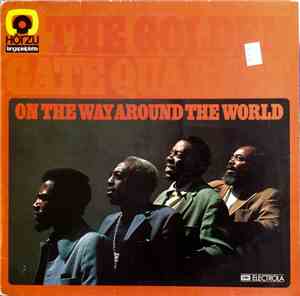 The Golden Gate Quartet - On The Way Around The World