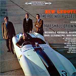 The Pee Wee Russell Quartet With Marshall Brown - New Groove