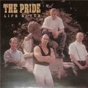 The Pride  - Life After