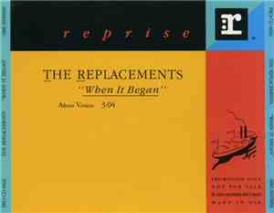 The Replacements - When It Began