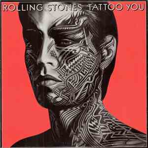 The Rolling Stones - Tattoo You