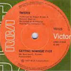 Twister  - Getting Nowhere Fast