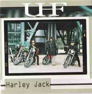 UHF  - Harley Jack