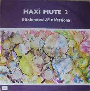 Various - Maxi Mute 2