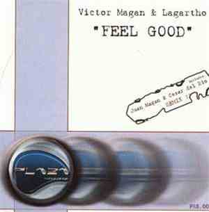 Victor Magan & Lagartho - Feel Good