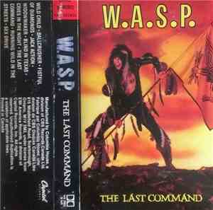 W.A.S.P. - The Last Command