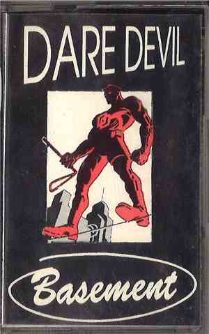 Basement  - Dare Devil