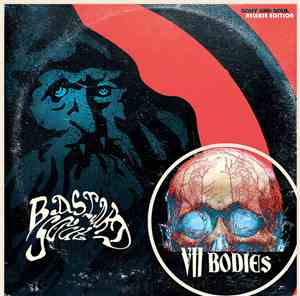 Bastard Soul, VII Bodies - Body And Soul Release Edition
