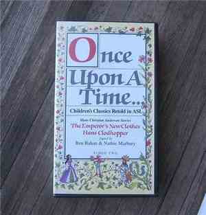 Ben Bahan with Nathie Marbury - Once Upon a Time: Children's Classics Retold in ASL