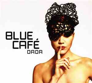 Blue Café - Dada