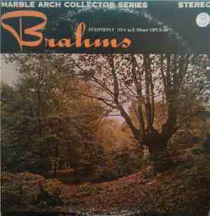 Brahms, Sir John Barbirolli, The Halle Orchestra - Symphony No. 4 In E Mino ...