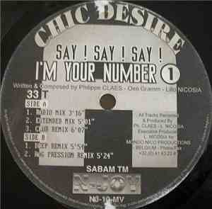 Chic Desire - Say! Say! Say! I'm Your Number 1
