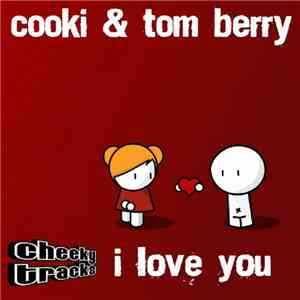 Cooki & Tom Berry - I Love You