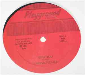 Crowd Pleaser - Only You