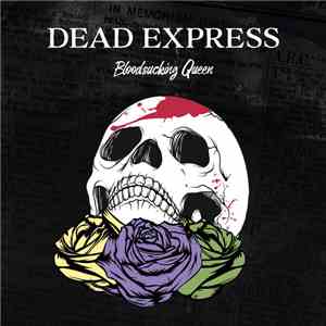 Dead Express - Bloodsucking Queen