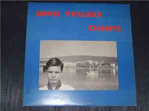Denis Veilleux - Chante