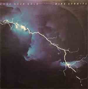 Dire Straits - Love Over Gold
