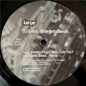 DJ Sneak - Blue Belly Bandit