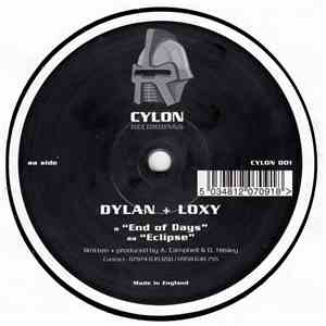 Dylan + Loxy - End Of Days / Eclipse