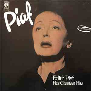 Edith Piaf - Her Greatest Hits