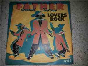 Father And Sons - Lovers Rock