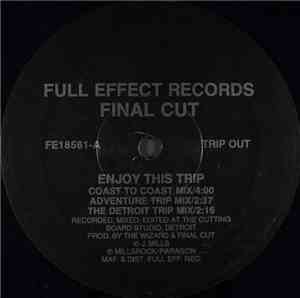 Final Cut - Enjoy This Trip