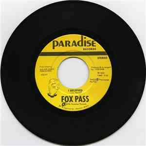 Fox Pass - I Believed / Prized Possession