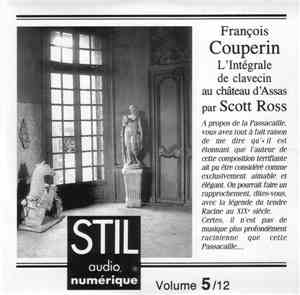 François Couperin - Scott Ross  - L'Intégrale De Clavecin Au Château D'Assa ...
