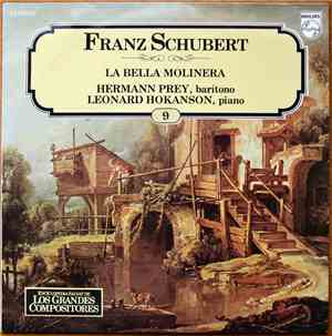 Franz Schubert, Hermann Prey, Leonard Hokanson - La Bella Molinera