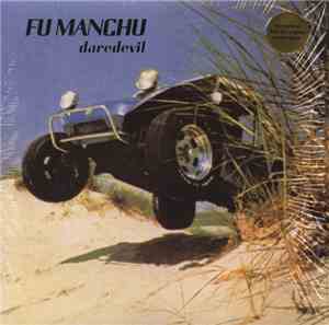 Fu Manchu - Daredevil