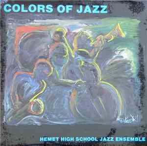Hemet High School Jazz Ensemble - Colors Of Jazz