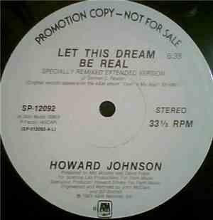 Howard Johnson - Let This Dream Be Real